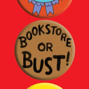 Bookstore or Bust 3 Badge Set | Gibbs M. Smith Inc