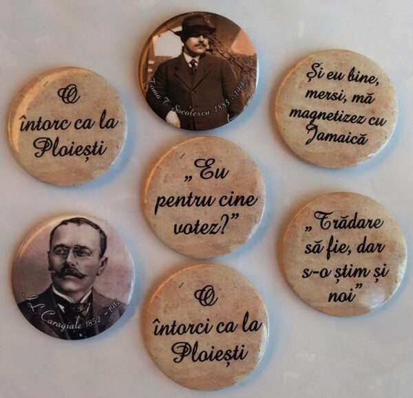 Insigna - Ploiesti Citate Personalitati - mai multe modele | Mioritic Media Consulting
