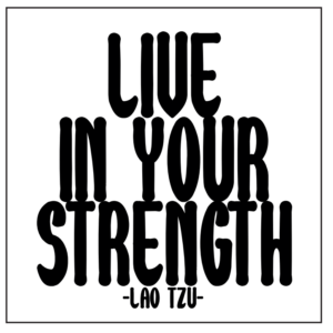 Insigna - Live in Your Strength | Quotable Cards