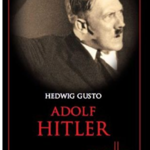 Adolf Hitler. Bestseller. Biografii