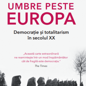Umbre peste Europa