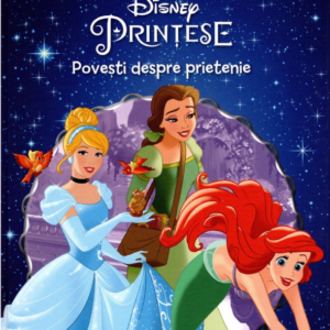 Disney. Prințese. Povești despre prietenie. Biblioteca magică