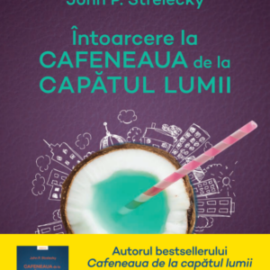 Intoarcere la Cafeneaua de la capatul lumii