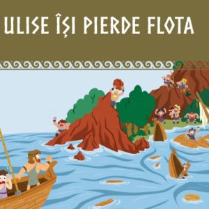 Volumul 16. Mitologia. Ulise isi pierde flota