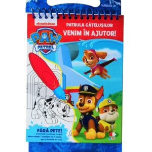 Patrula Cățelușilor. Venim în ajutor! Colorăm cu carioca cu apă