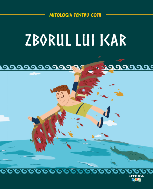 Volumul 10. Mitologia. Zborul lui Icar